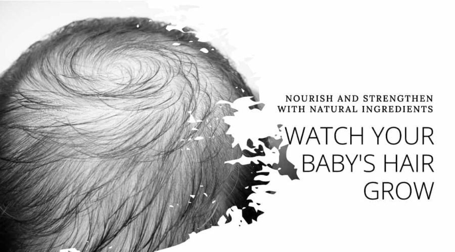 How to Make Baby Hair Grow Thicker