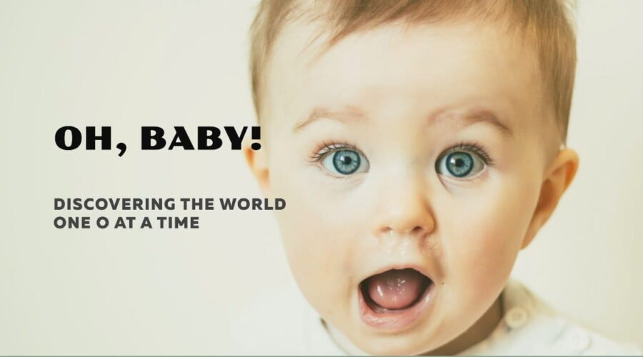 Why Do Babies Make an O'' Shape With Their Mouth