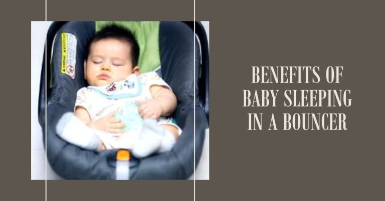 Can Baby Sleep in Bouncer: Know the Benefits