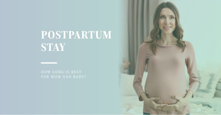 How Long Should She Stay After Baby is Born?