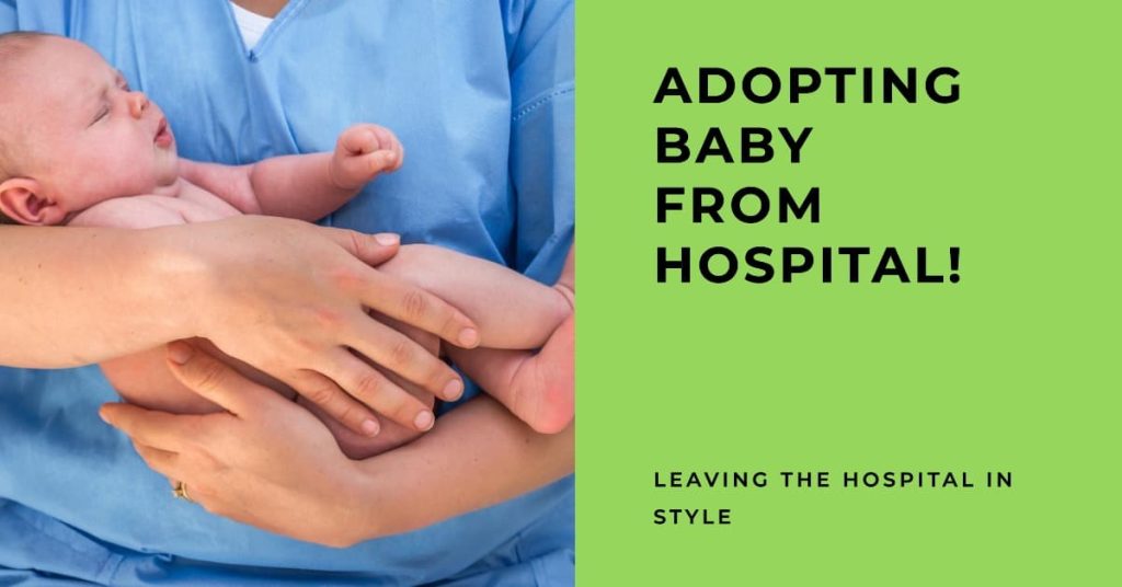 Adoption, a Newborn From the Hospital