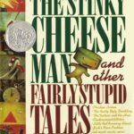 Book Review of The Stinky Cheese Man and Other Fairly Stupid Tales