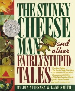 Read more about the article Book Review of The Stinky Cheese Man and Other Fairly Stupid Tales