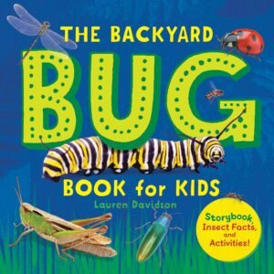 Read more about the article Bugs, Giggles, and Backyard Adventures!