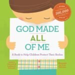 Empowering Little Ones: A Heartfelt Review of God Made All of Me