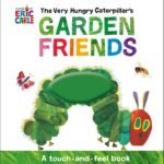 Garden Giggles with The Very Hungry Caterpillar’s Friends