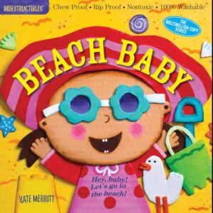 Read more about the article Splashing into Storytime: A Review of Indestructibles Beach Baby