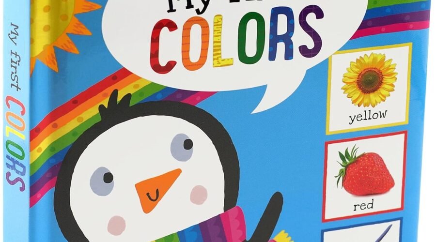 A Colorful Journey: Discovering My First COLORS Padded Board Book