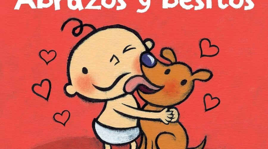 A Heartfelt Journey of Love: Exploring "Huggy Kissy/Abrazos y besitos"