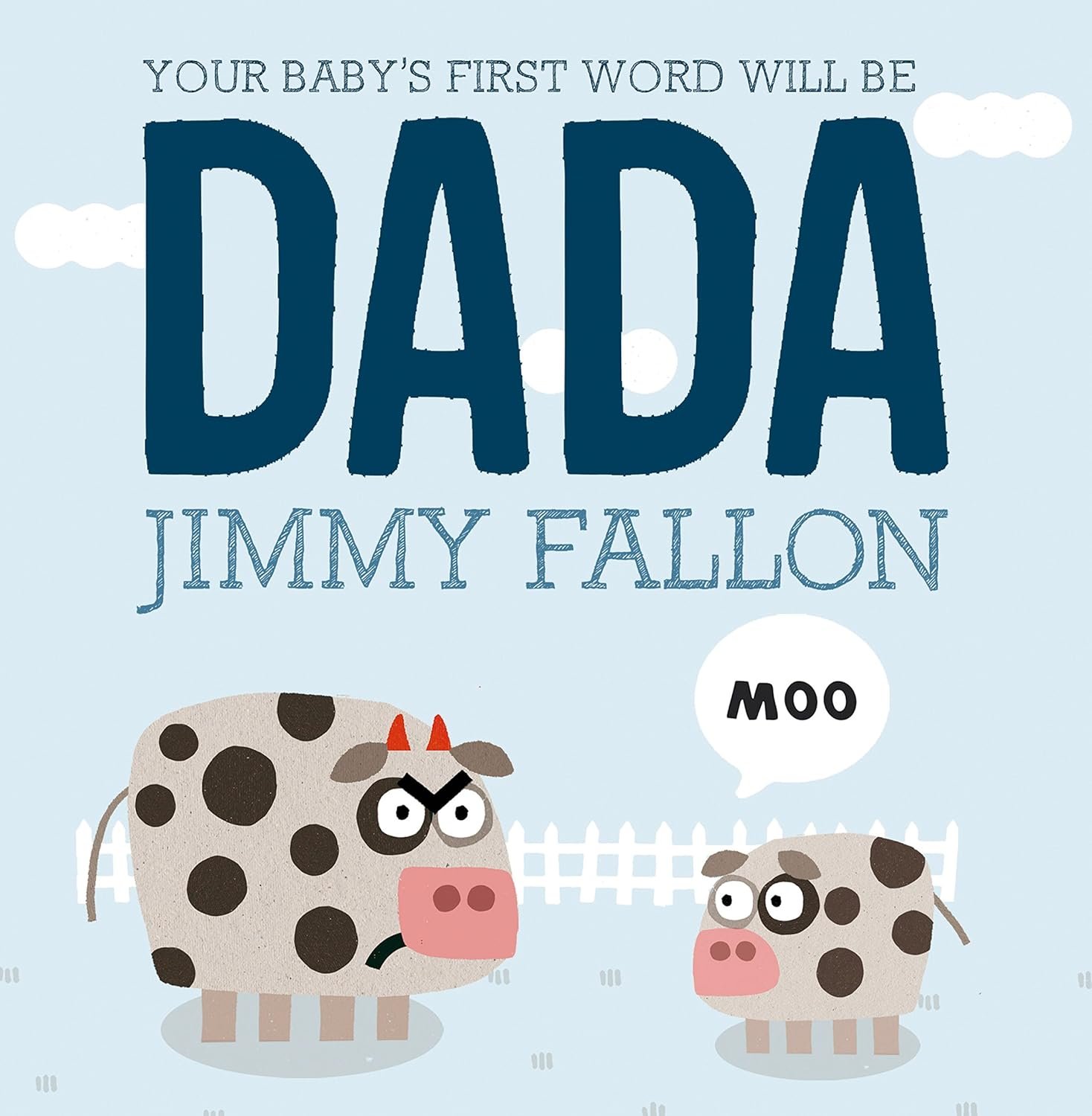 Read more about the article A Heartwarming Journey: Celebrating “Your Baby’s First Word Will Be DADA”