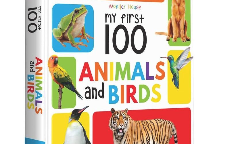 A World of Wonder: Exploring My First 100 Animals and Birds