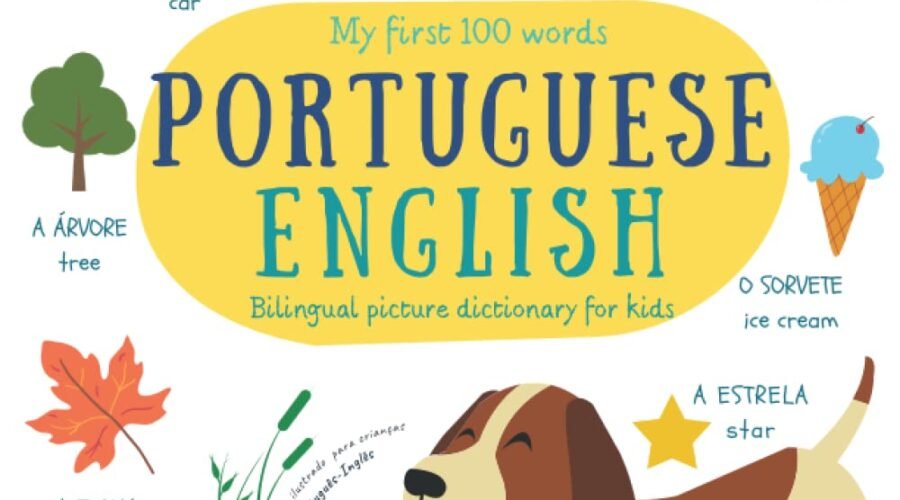 A World of Words: Exploring Dual Languages with My First 100 Words