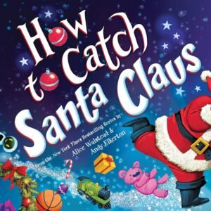 Read more about the article Catching Christmas Magic: A Review of How to Catch Santa Claus