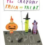 Colorful Spooktacular Adventures: A Review of The Crayons Trick or Treat