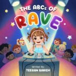 Dancing Through the Alphabet: A Review of The ABCs of Rave