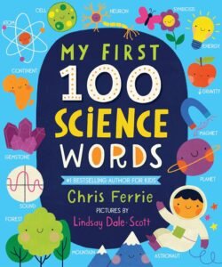 Read more about the article Exploring Science: A Toddler’s Journey Through 100 Fun Words!
