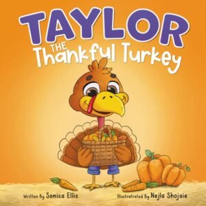 Read more about the article Gobbling Up Gratitude: A Review of Taylor the Thankful Turkey