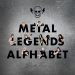 Rockin’ the Alphabet: A Journey Through Metal Legends
