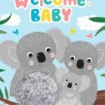 Snuggle Up with “Welcome, Baby”: A Sensory Adventure Awaits!