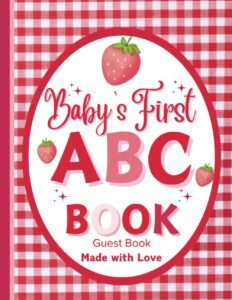 Read more about the article Sweet Strawberry ABC Adventures: A Colorful Keepsake for Baby’s Milestones