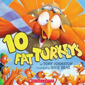 Read more about the article The Delightful Adventures of Ten Fat Turkeys