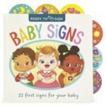 Tiny Hands, Big Words: A Review of Ready to Sign: Baby Signs