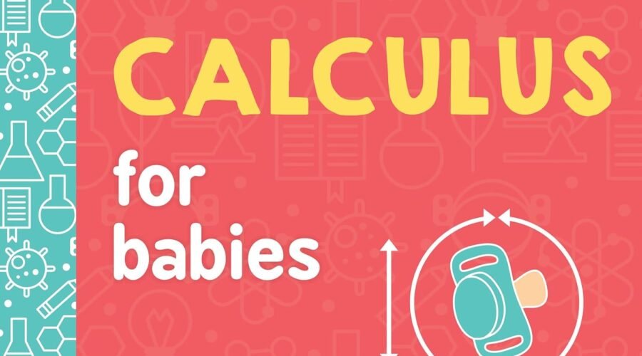 Tiny Tales of Big Numbers: A Review of Calculus for Babies