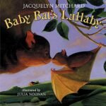 Whispers of the Night: A Review of Baby Bat’s Lullaby