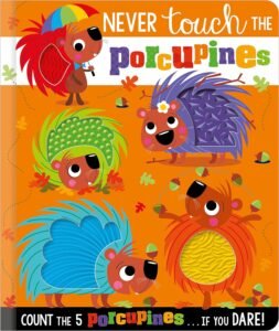 Read more about the article A Prickly Adventure: Exploring Never Touch the Porcupines