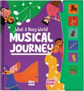Read more about the article A Symphony of Sounds: Exploring the Joys of “What A Noisy World” for Toddlers