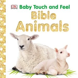 Read more about the article Adorable Adventures with Bible Animals: A Review of Baby Touch and Feel
