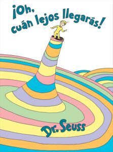 Read more about the article Adventures Await: A Review of ¡Oh, cúan lejos llegarás!