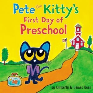 Read more about the article Adventures in Art and Friendship: A Review of Pete the Kitty’s First Day of Preschool