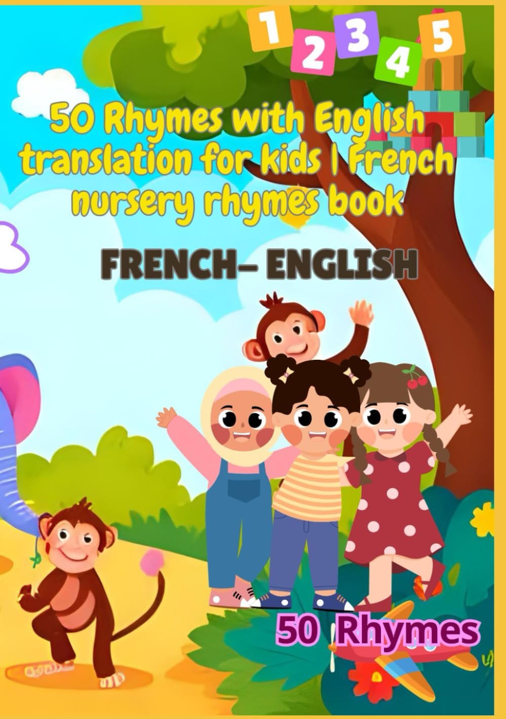 Read more about the article Bilingual Fun: Explore 50 Charming French Nursery Rhymes for Kids!