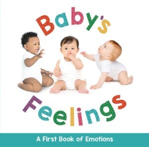 Read more about the article Exploring Emotions: A Delightful Journey Through Baby’s Feelings