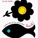 Exploring the World in Black and White: A Review of My First Black and White Book: Touch!