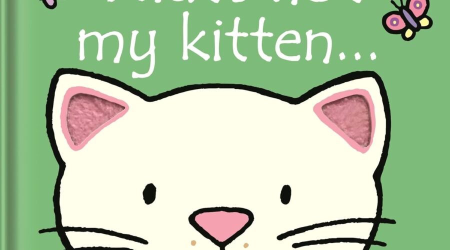 Pawsitively Adorable: A Review of "That's Not My Kitten!"