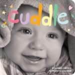 Snuggle Up with Cuddle: A Heartwarming Board Book Review